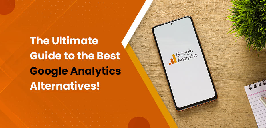 the Best Google Analytics Alternatives