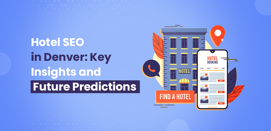 Hotel SEO in Denver